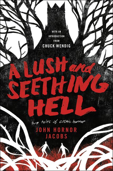 "A Lush and Seething Hell" cover