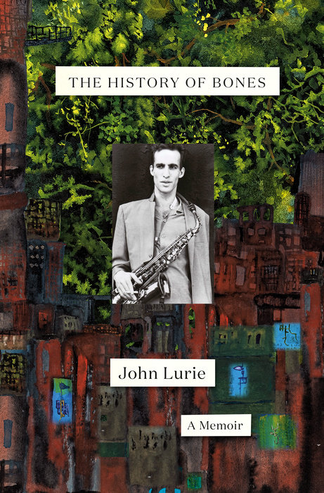 John Lurie memoir