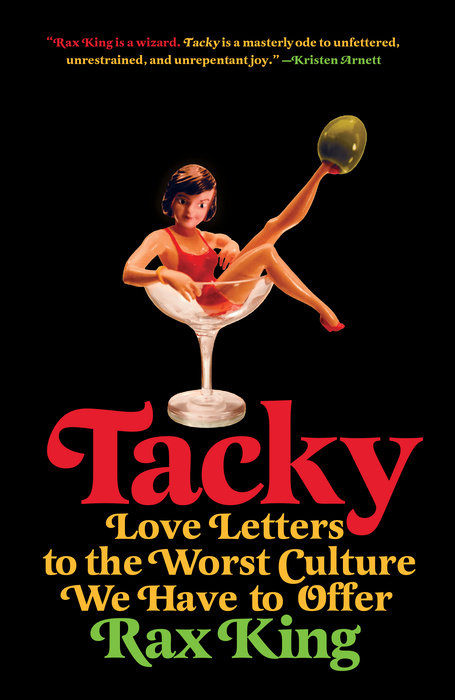 "Tacky"