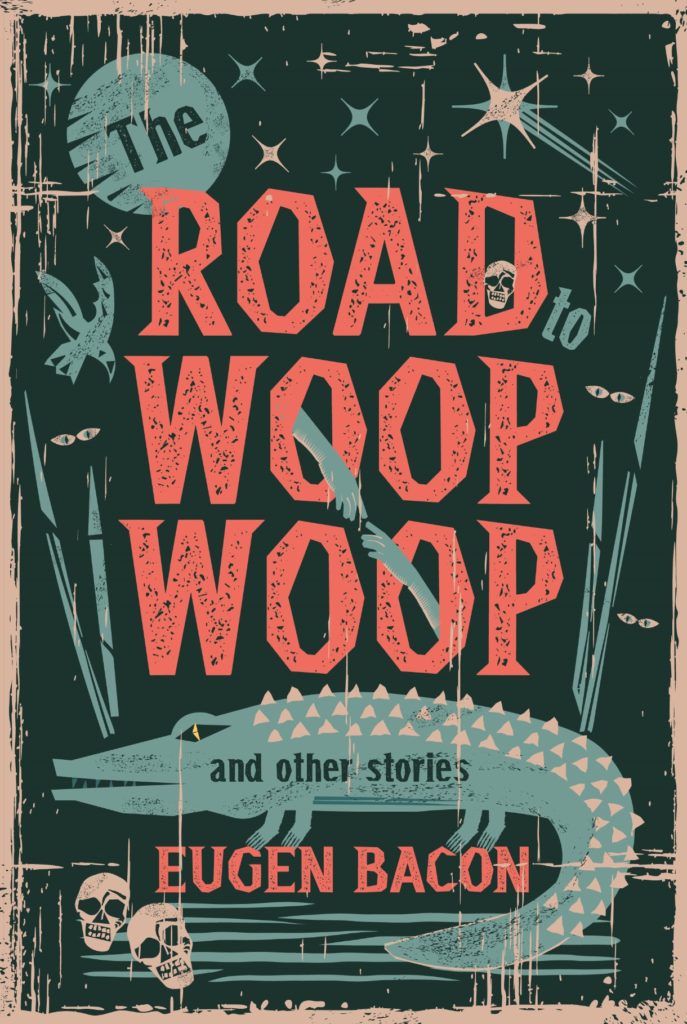 "The Road to Woop Woop"