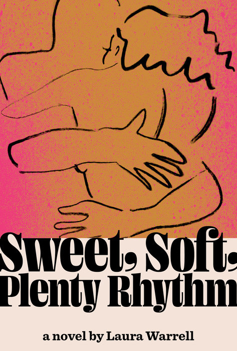 "Sweet Soft Plenty Rhythm"