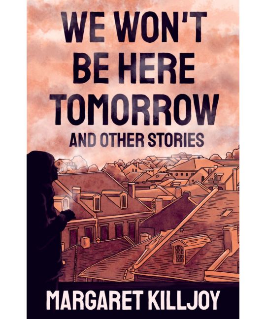 "We Won't Be Here Tomorrow" cover