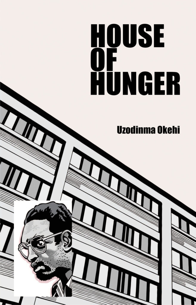 "House of Hunger"