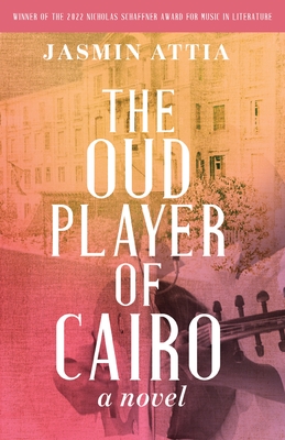 The Oud Player of Cairo