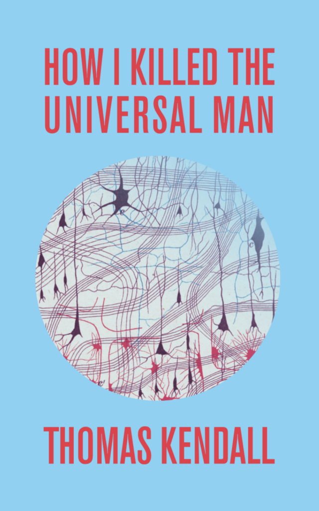 "How I Killed the Universal Man"
