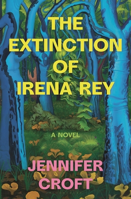 "The Extinction of Irena Rey"