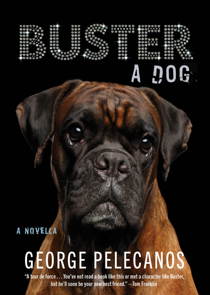 "Buster: A Dog"