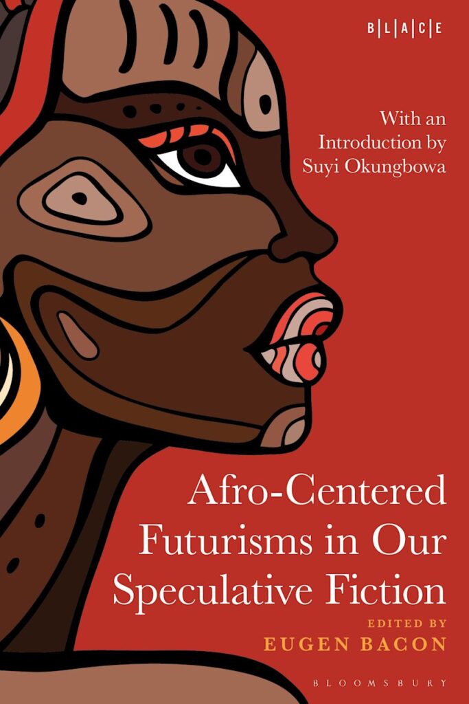 Afro-Centered Futurisms...