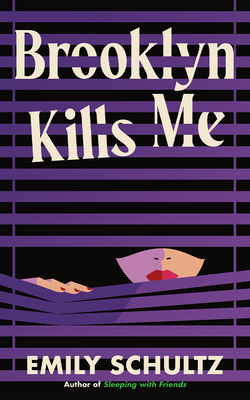 "Brooklyn Kills Me"