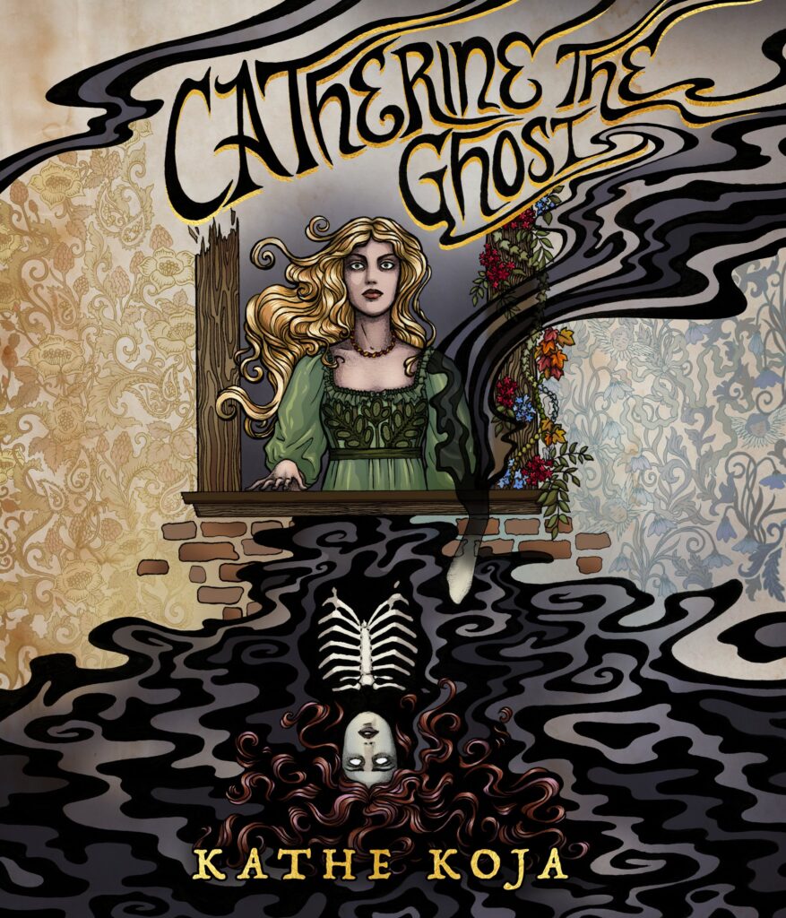 "Catherine the Ghost"