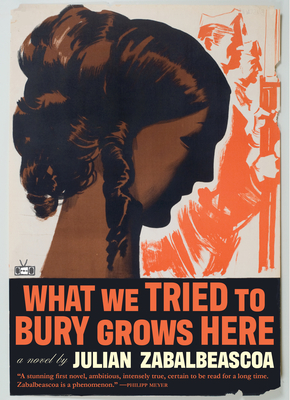 "What We Tried to Bury Grows Here"