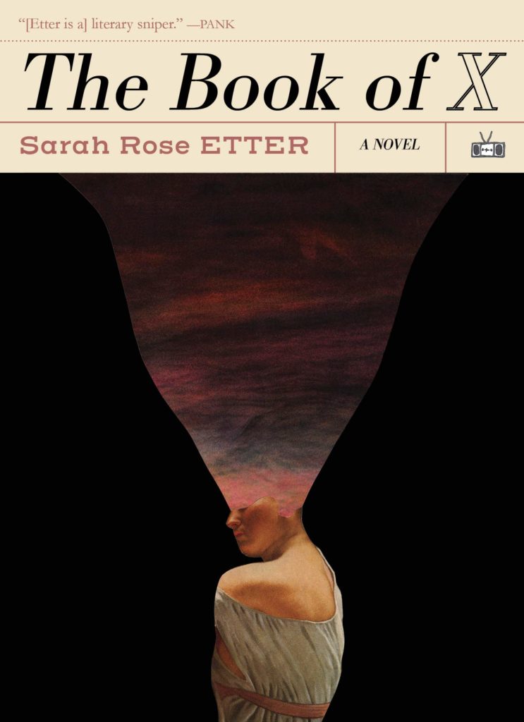Cover of Sarah Rose Etter's novel "The Book of X"