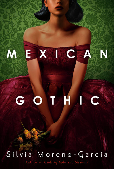 "Mexican Gothic" cover