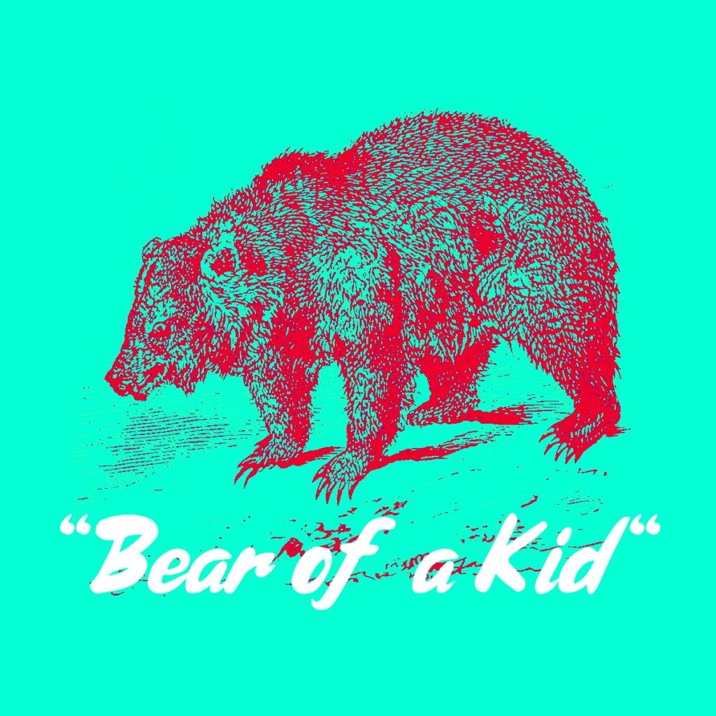 "Bear of a Kid"
