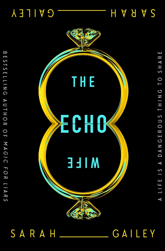 "The Echo Wife"