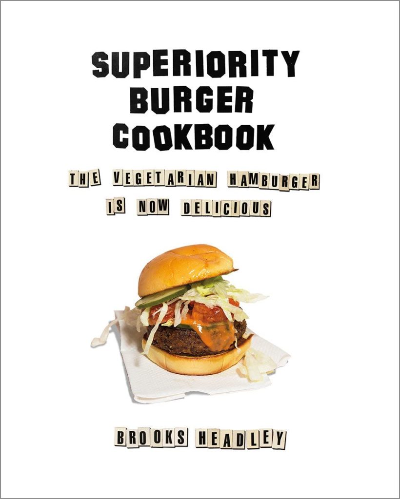 Superiority Burger Cookbook cover