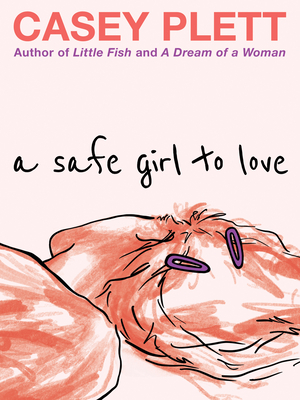 "A Safe Girl to Love"