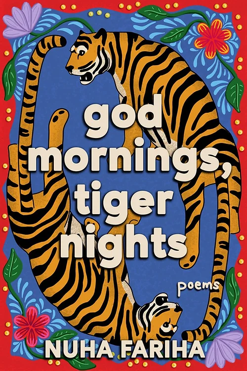 "God Mornings, Tiger Nights"