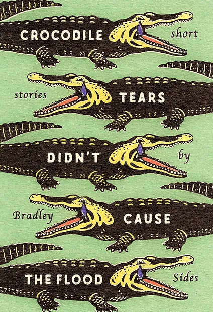 "Crocodile Tears Didn’t Cause the Flood"